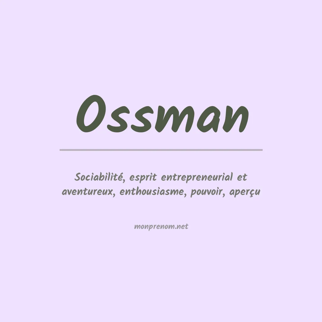 Signification du Prénom Ossman