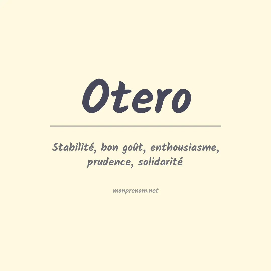 Signification du Prénom Otero