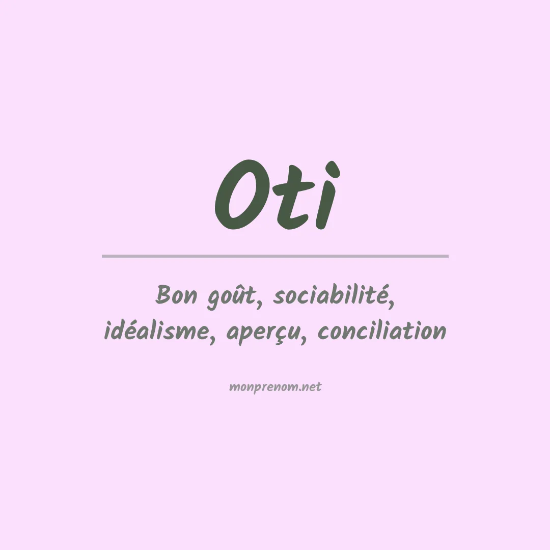 Signification du Prénom Oti