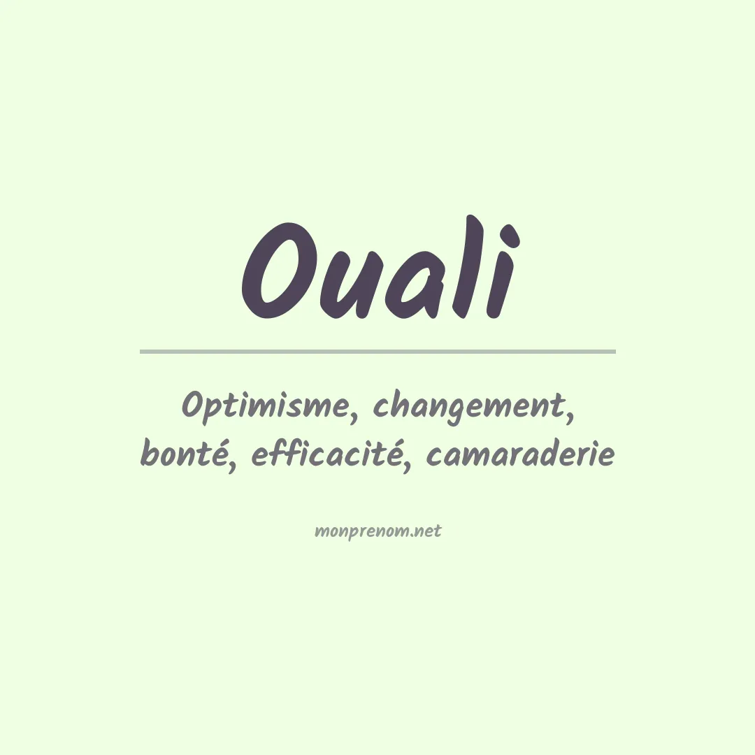 Signification du Prénom Ouali Signification du Prénom Ouali
