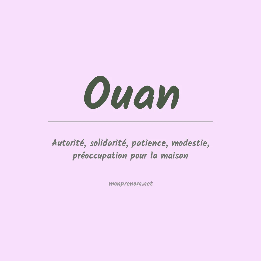 Signification du Prénom Ouan Signification du Prénom Ouan