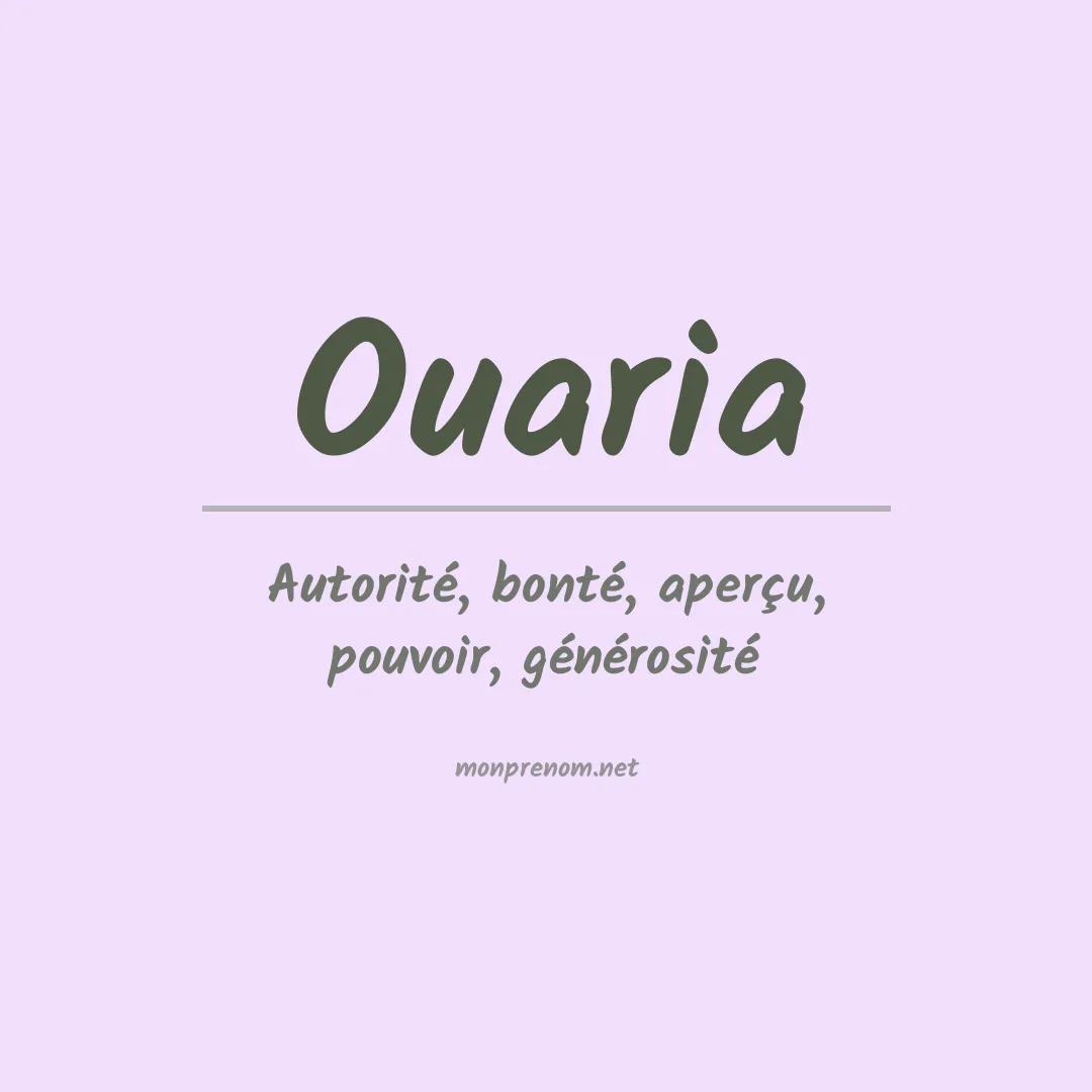 Signification du Prénom Ouaria