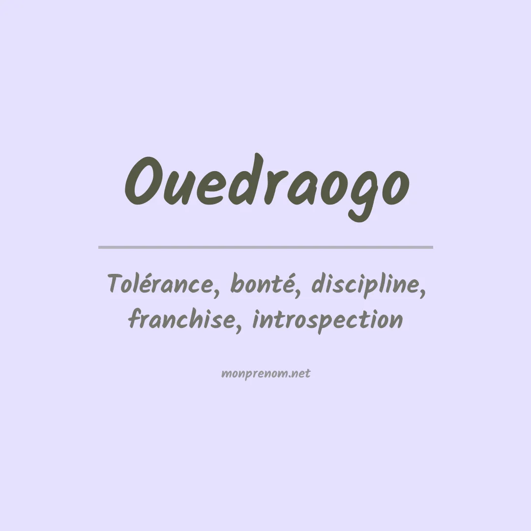 Signification du Prénom Ouedraogo Signification du Prénom Ouedraogo