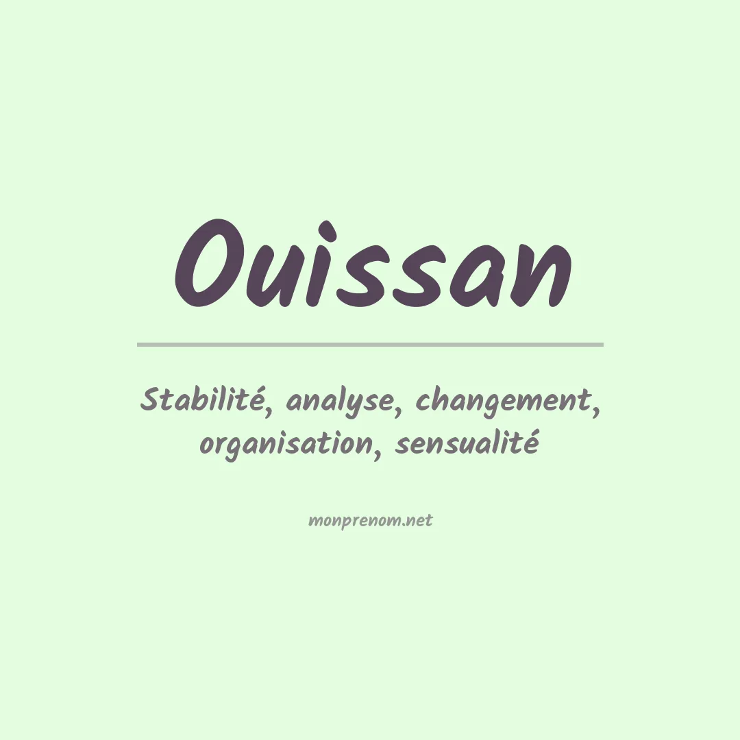 Signification du Prénom Ouissan Signification du Prénom Ouissan