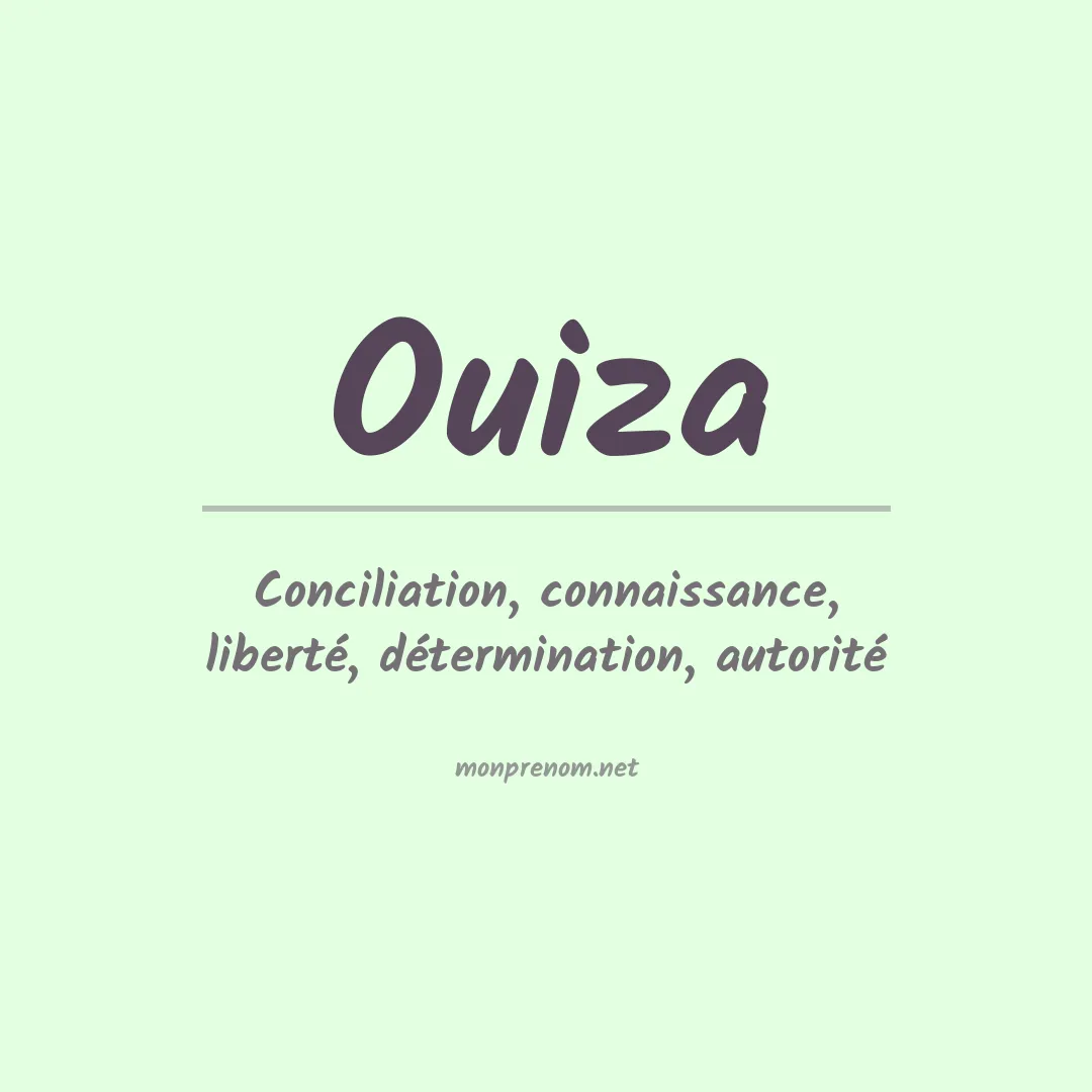 Signification du Prénom Ouiza Signification du Prénom Ouiza