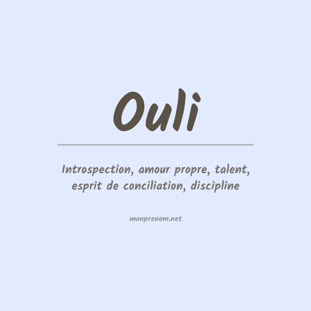 Signification du Prénom Ouli Signification du Prénom Ouli