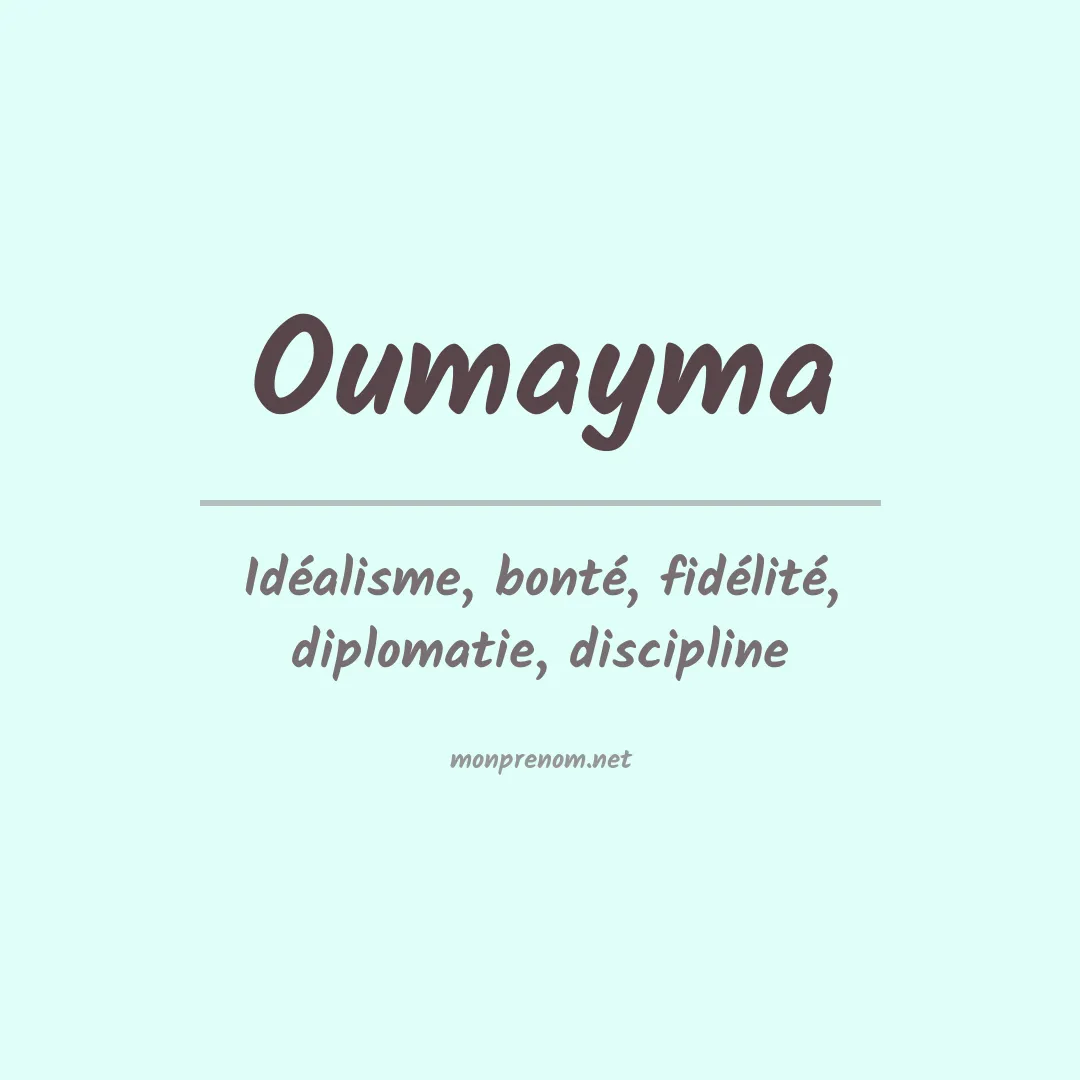 Signification du Prénom Oumayma Signification du Prénom Oumayma