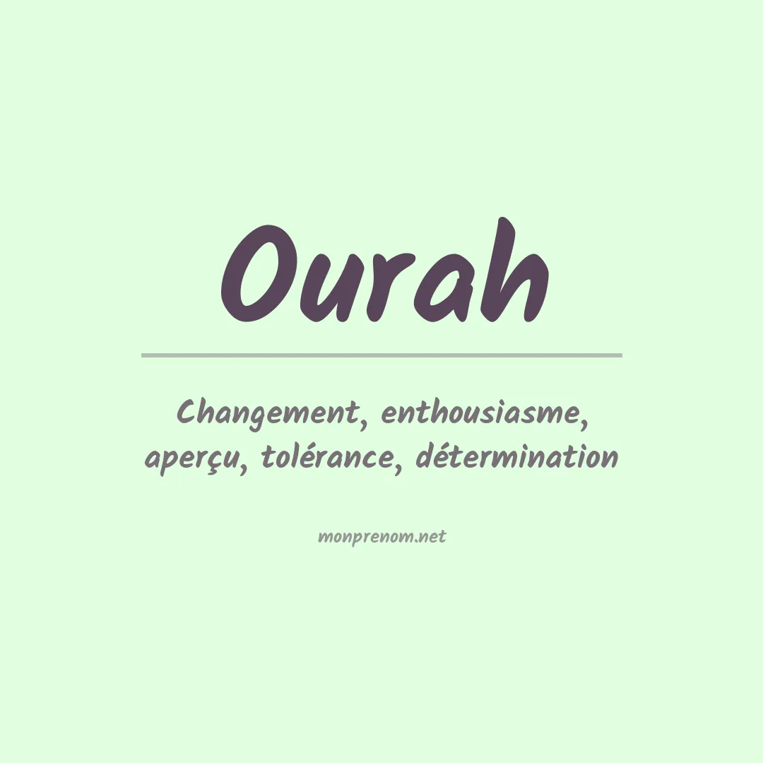 Signification du Prénom Ourah Signification du Prénom Ourah