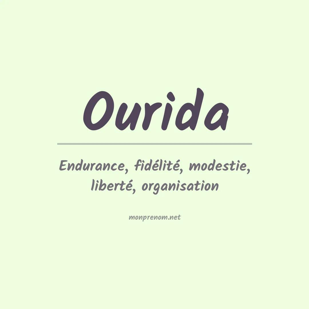Signification du Prénom Ourida Signification du Prénom Ourida