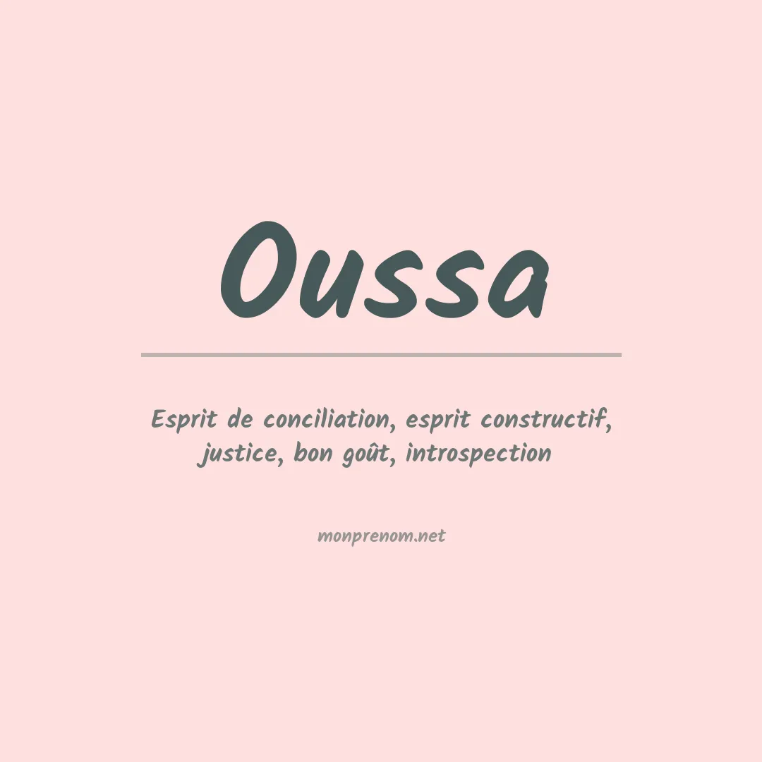 Signification du Prénom Oussa Signification du Prénom Oussa