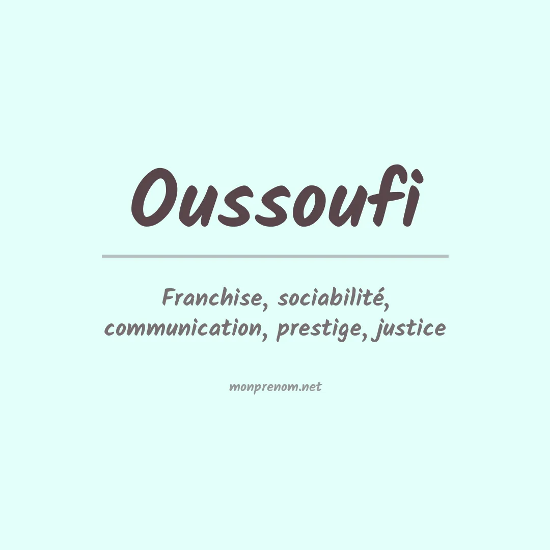 Signification du Prénom Oussoufi Signification du Prénom Oussoufi