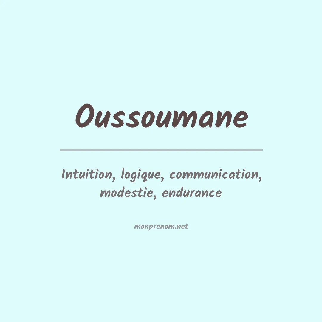 Signification du Prénom Oussoumane Signification du Prénom Oussoumane