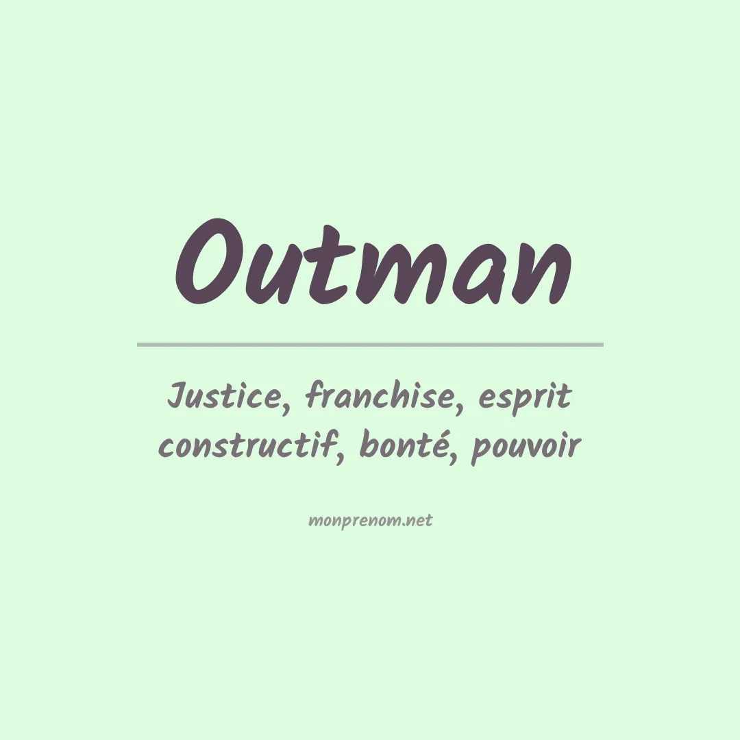 Signification du Prénom Outman