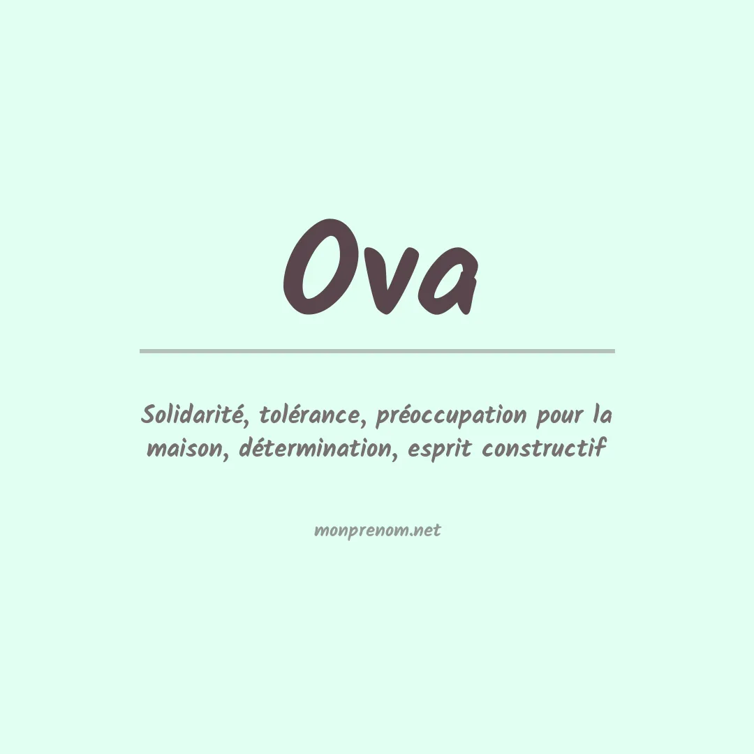 Signification du Prénom Ova Signification du Prénom Ova