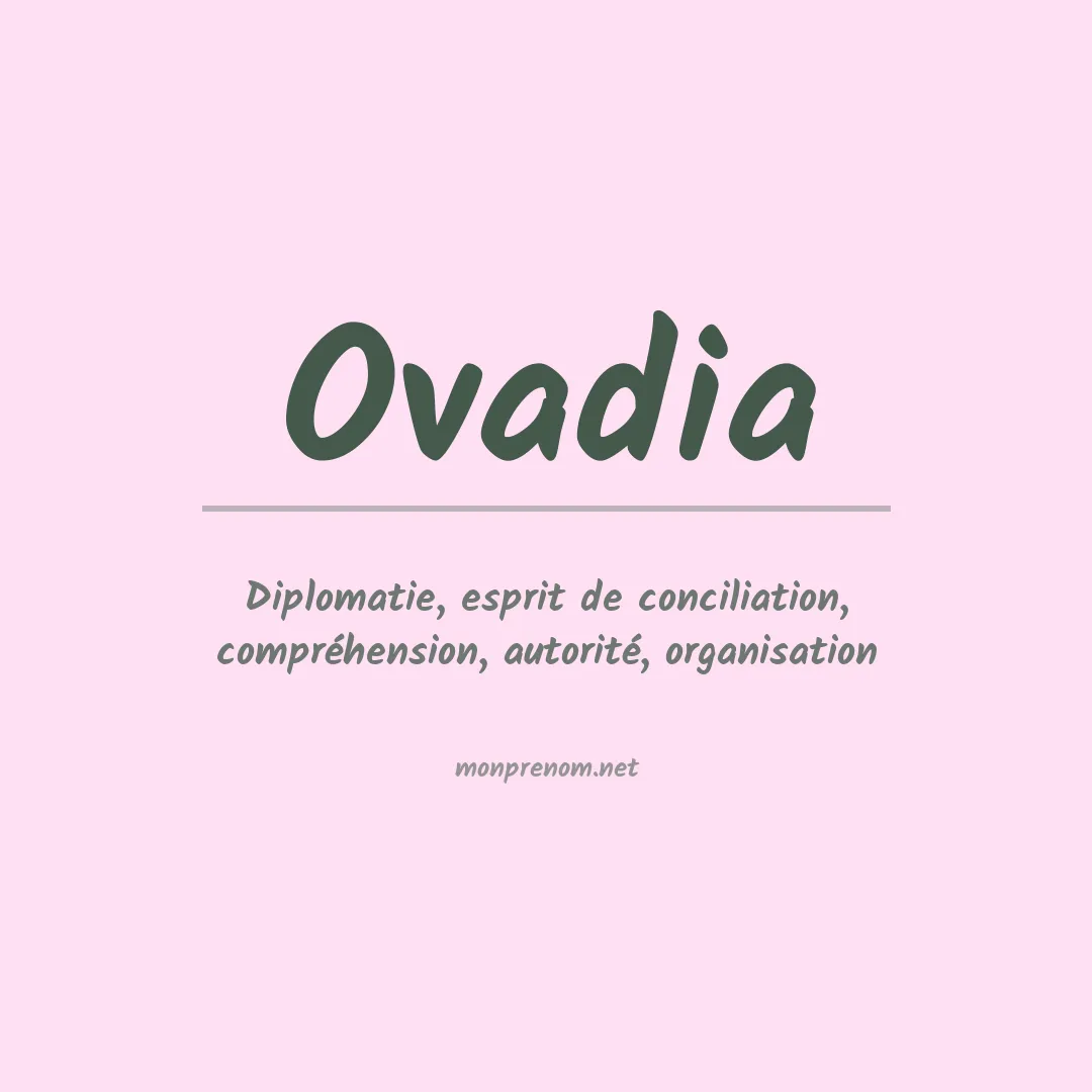 Signification du Prénom Ovadia