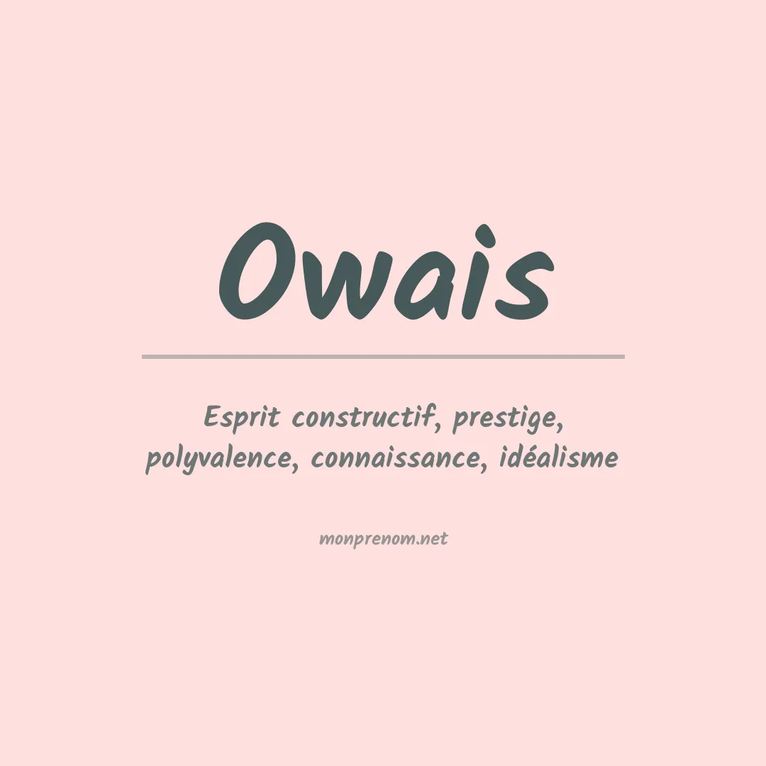 Signification du Prénom Owais Signification du Prénom Owais
