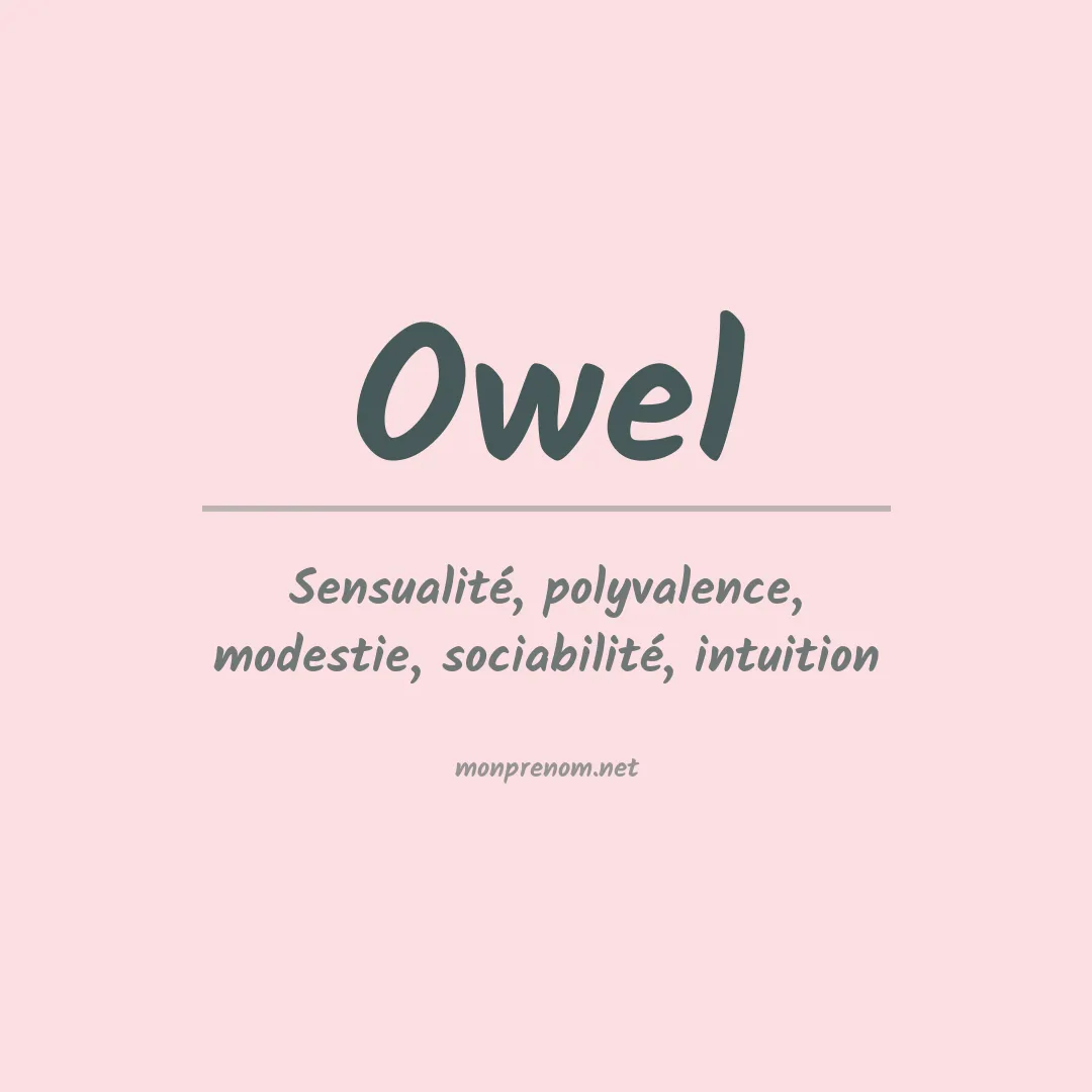 Signification du Prénom Owel Signification du Prénom Owel