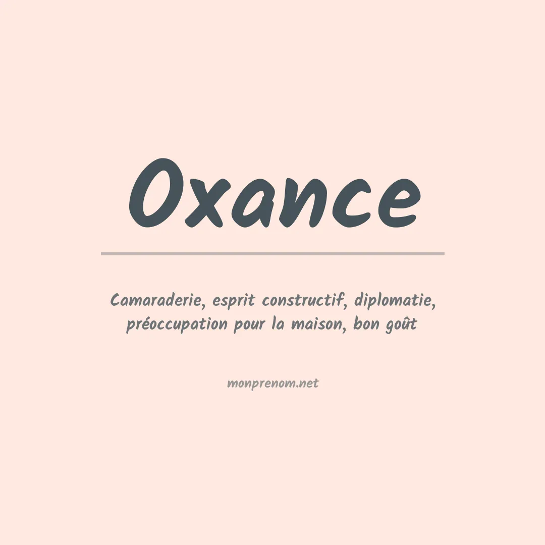 Signification du Prénom Oxance Signification du Prénom Oxance