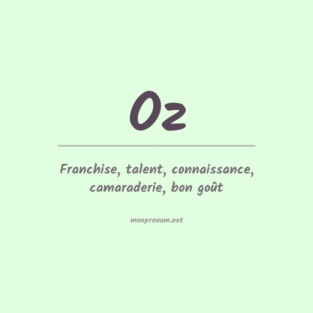 Signification du Prénom Oz Signification du Prénom Oz
