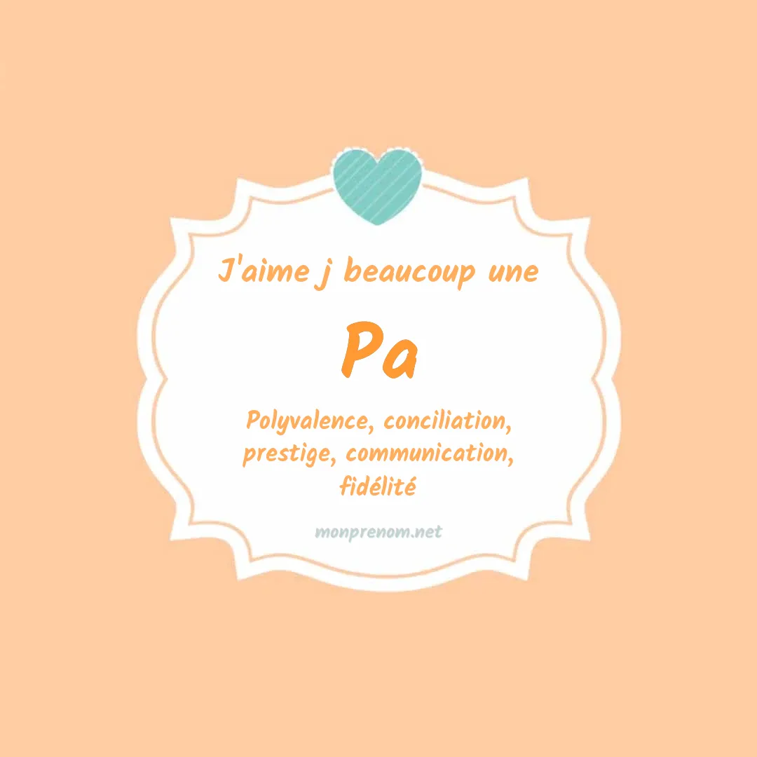 j'aime beaucoup Pa