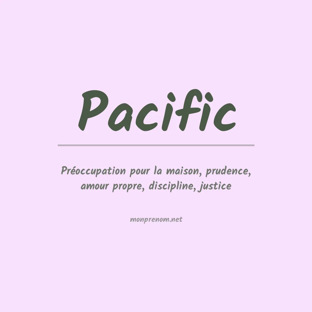 Signification du Prénom Pacific