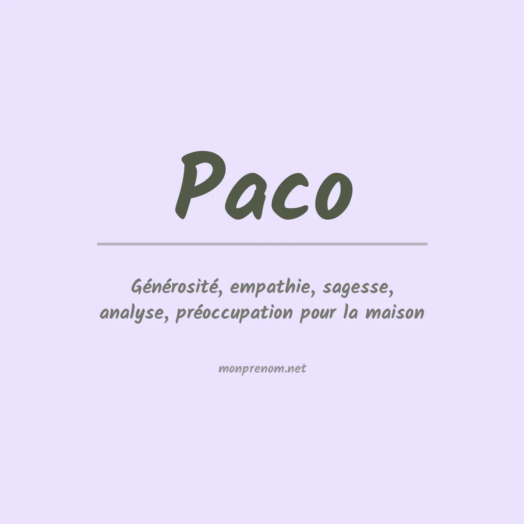 Signification du Prénom Paco