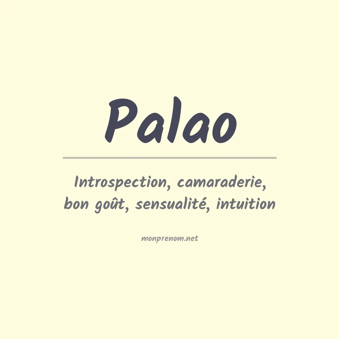 Signification du Prénom Palao Signification du Prénom Palao