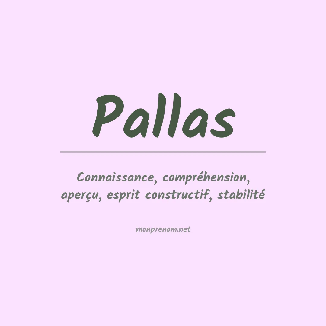 Signification du Prénom Pallas
