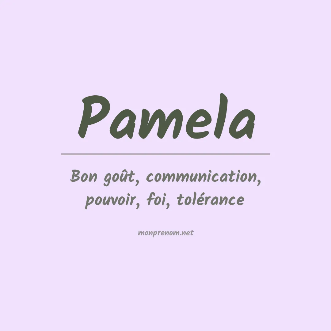 Signification du Prénom Pamela