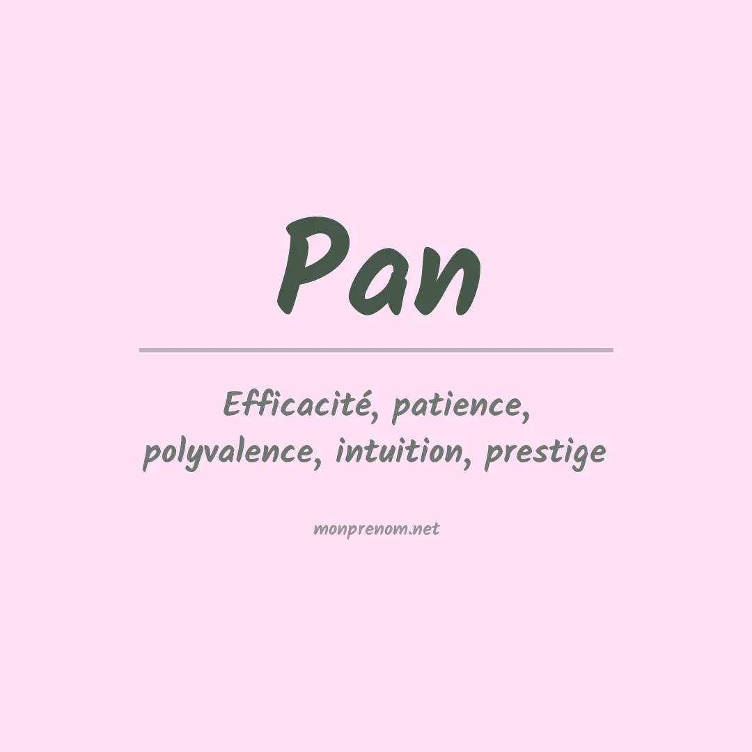 Signification du Prénom Pan