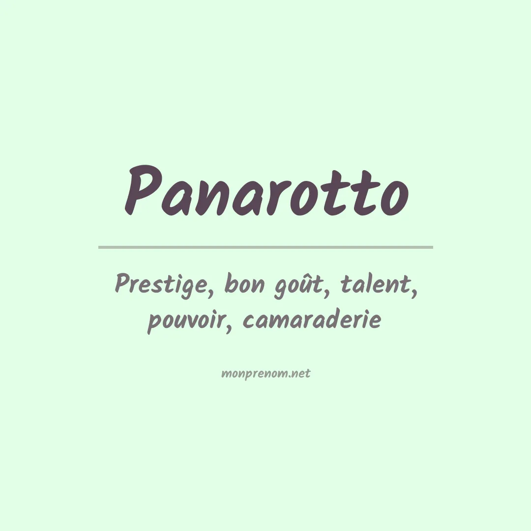 Signification du Prénom Panarotto Signification du Prénom Panarotto