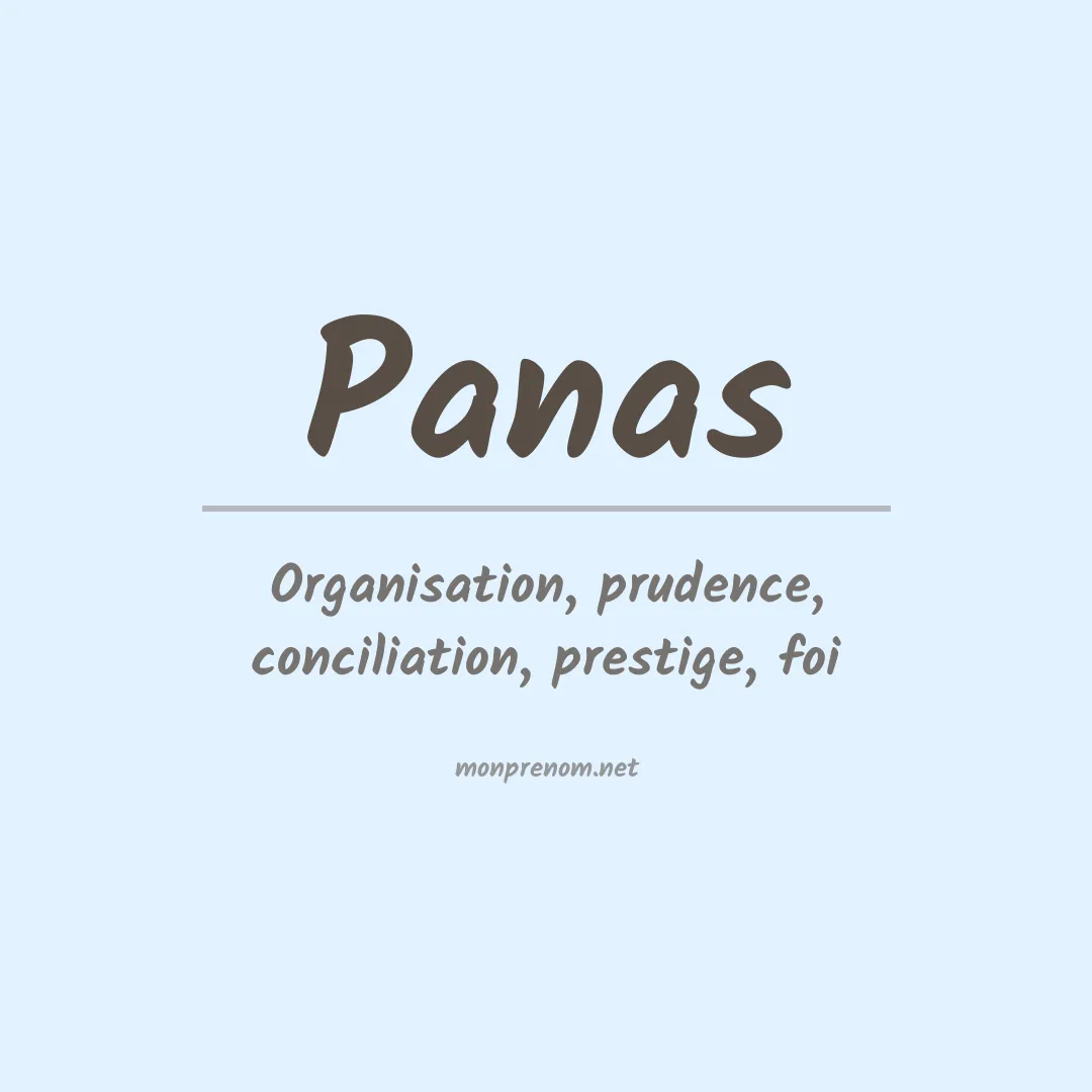 Signification du Prénom Panas