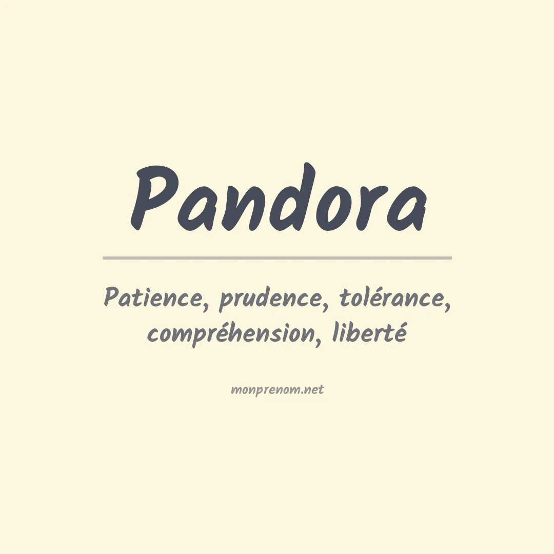 Signification du Prénom Pandora
