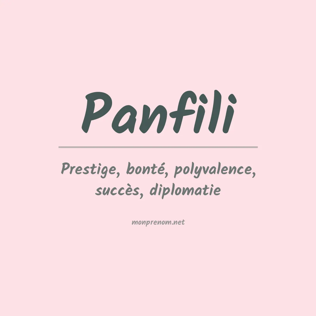 Signification du Prénom Panfili Signification du Prénom Panfili