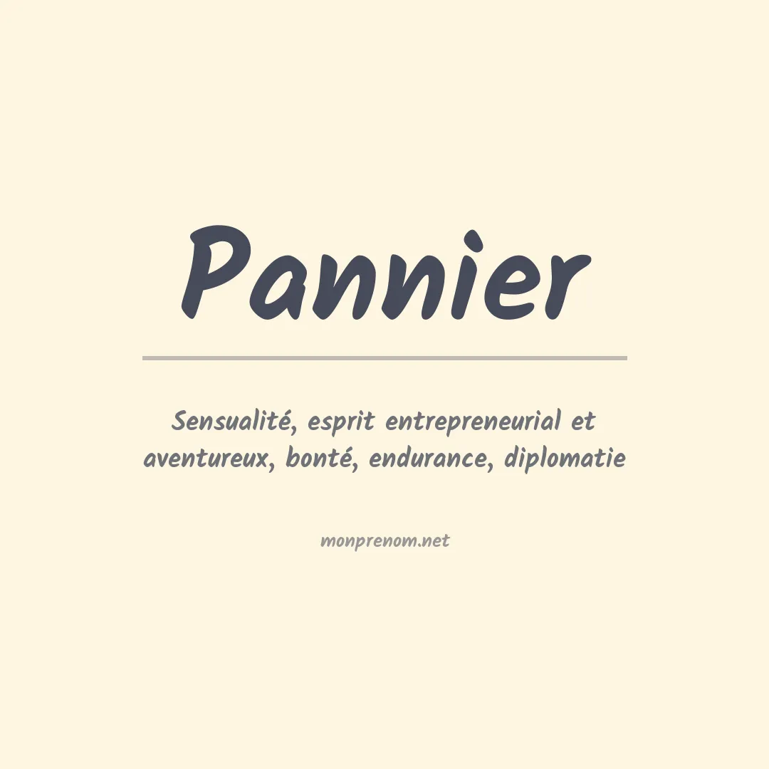Signification du Prénom Pannier