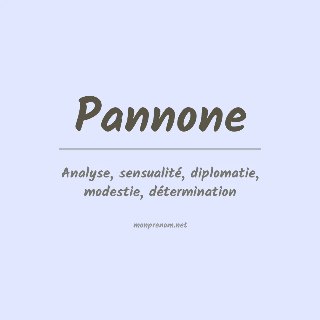 Signification du Prénom Pannone