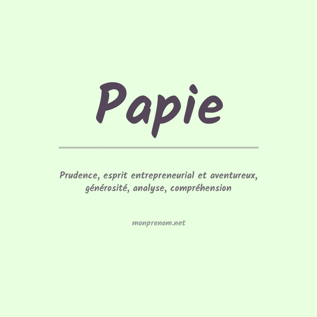 Signification du Prénom Papie