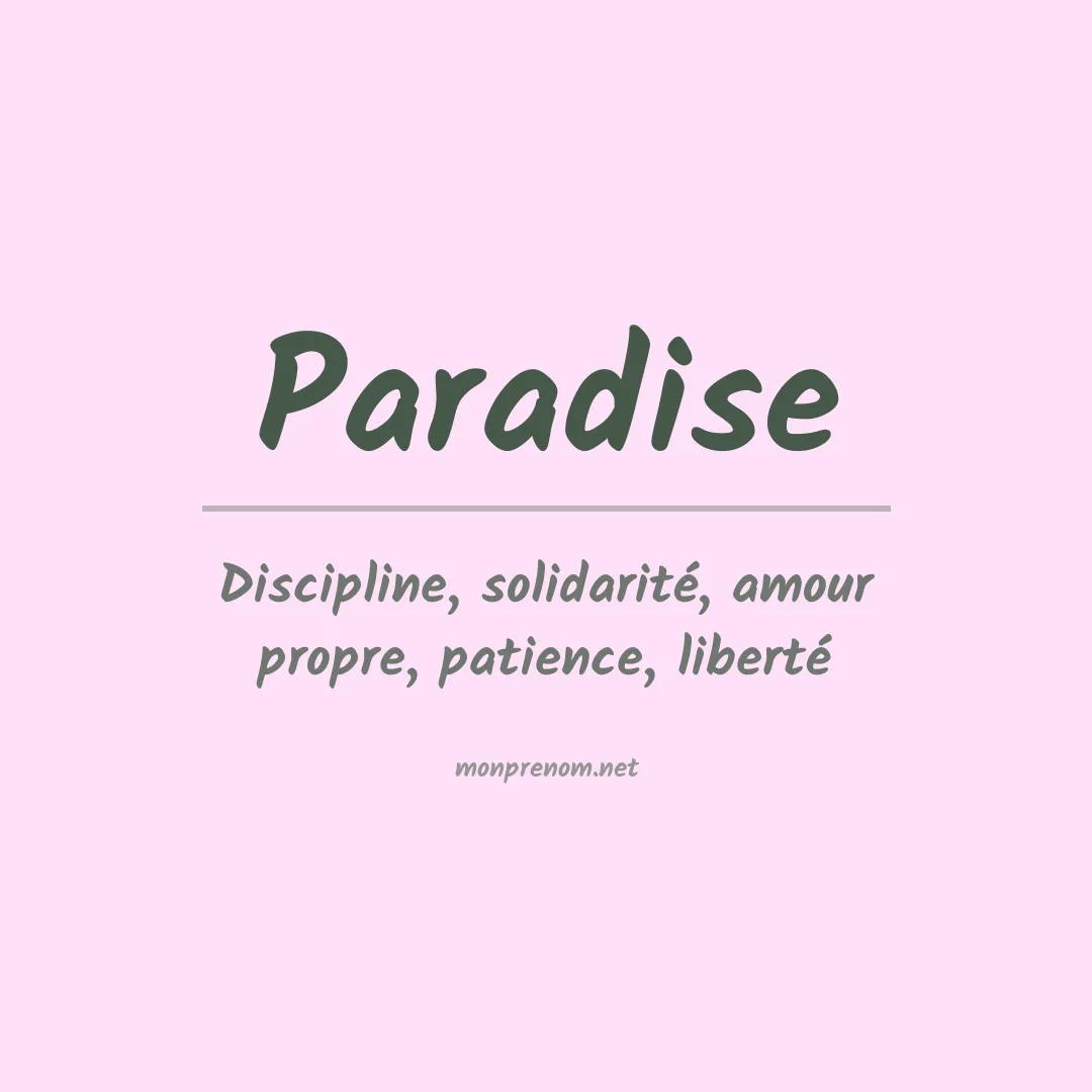 Signification du Prénom Paradise