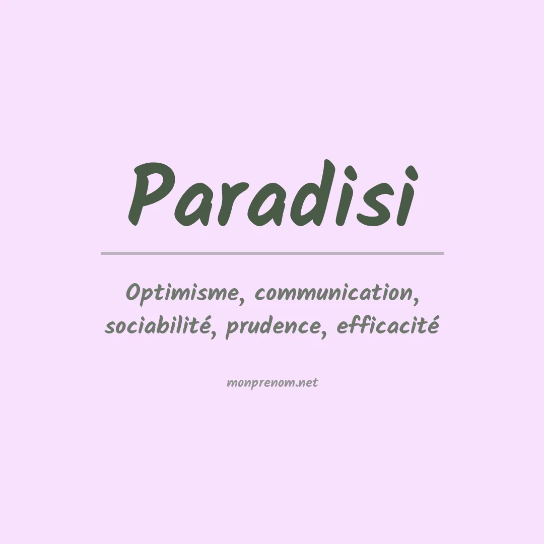 Signification du Prénom Paradisi Signification du Prénom Paradisi