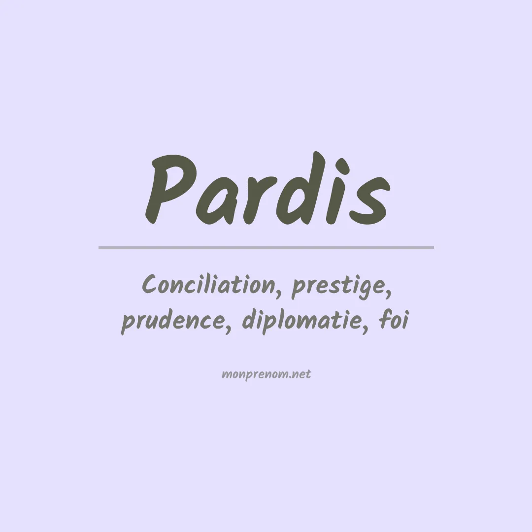 Signification du Prénom Pardis Signification du Prénom Pardis