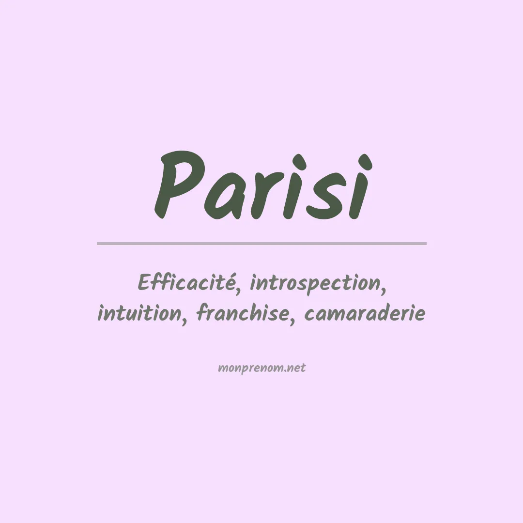 Signification du Prénom Parisi