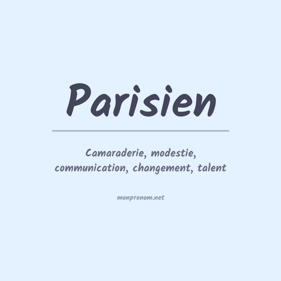Signification du Prénom Parisien Signification du Prénom Parisien
