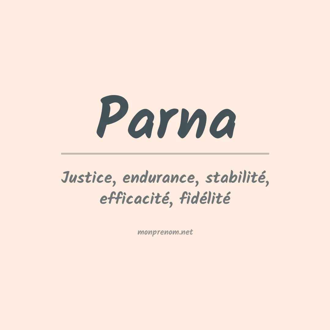 Signification du Prénom Parna Signification du Prénom Parna