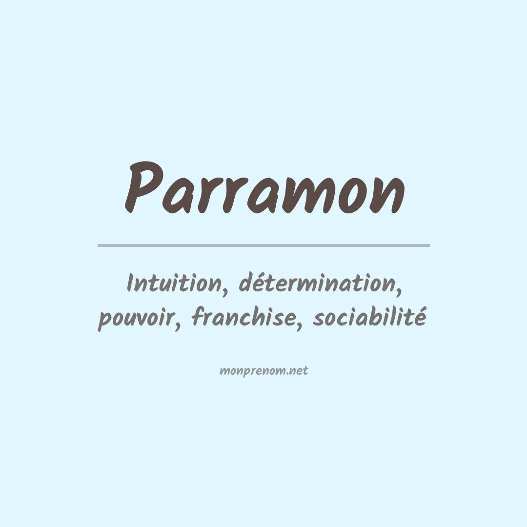 Signification du Prénom Parramon