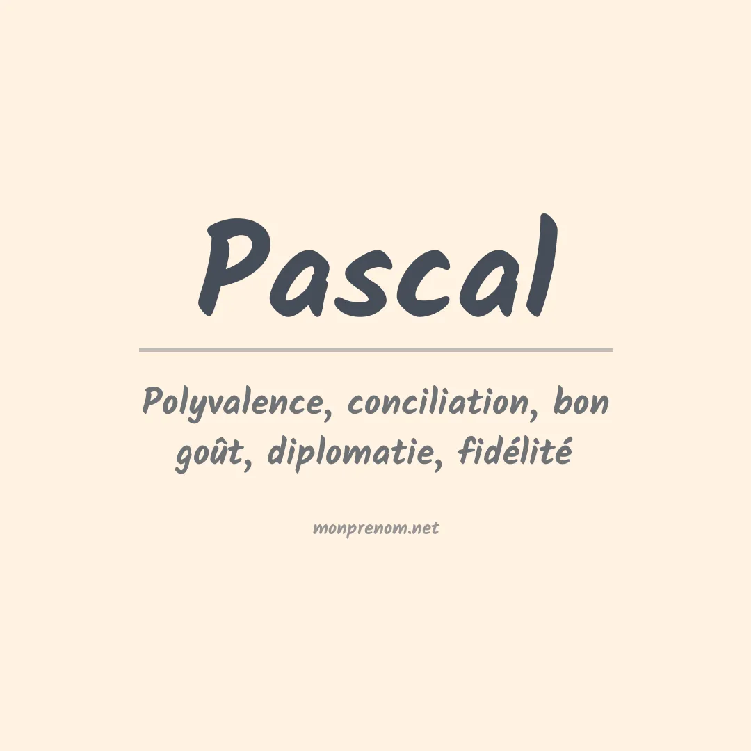 Signification du Prénom Pascal