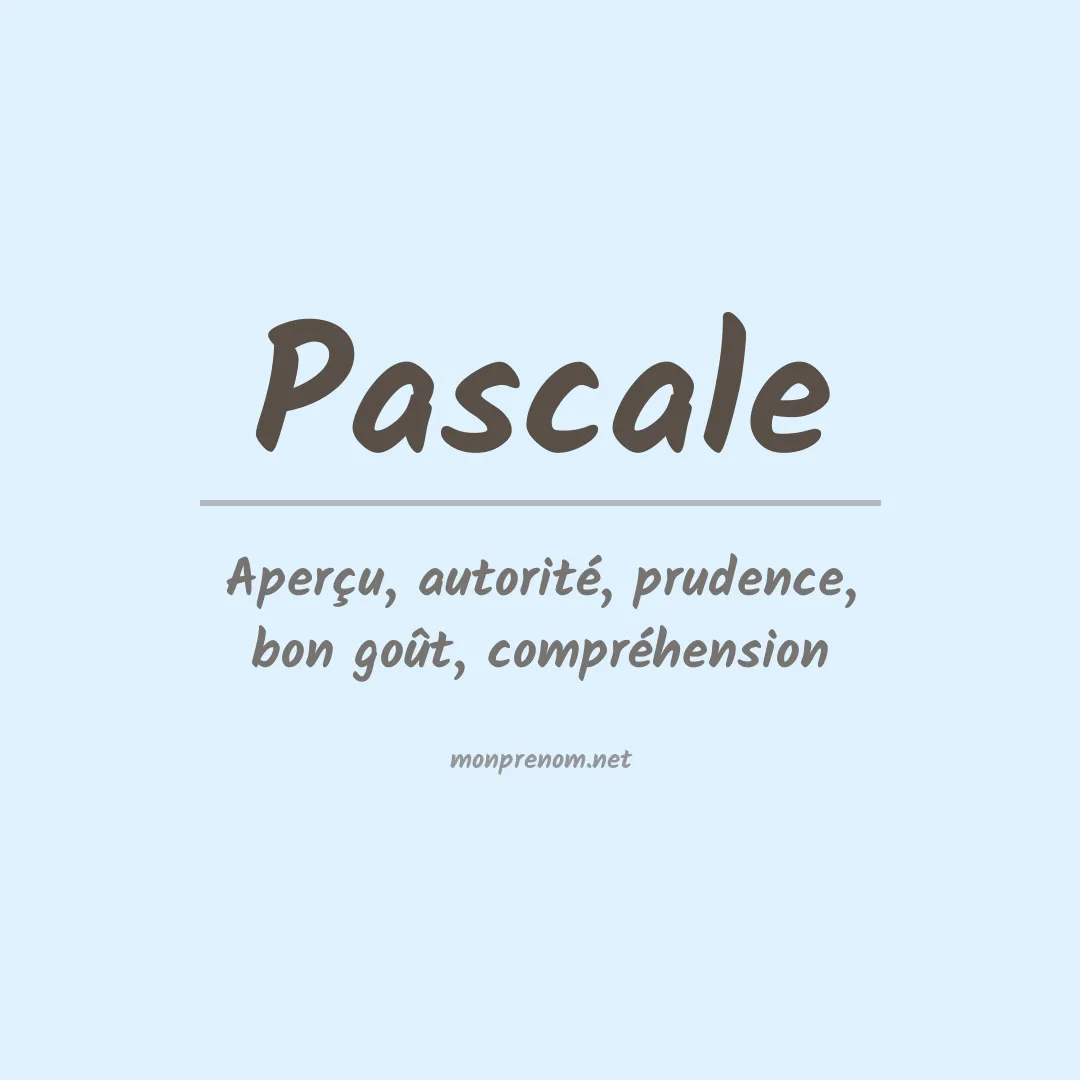 Signification du Prénom Pascale