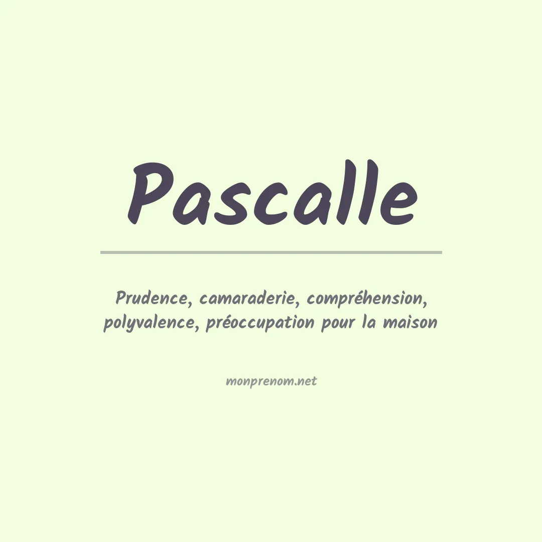 Signification du Prénom Pascalle Signification du Prénom Pascalle