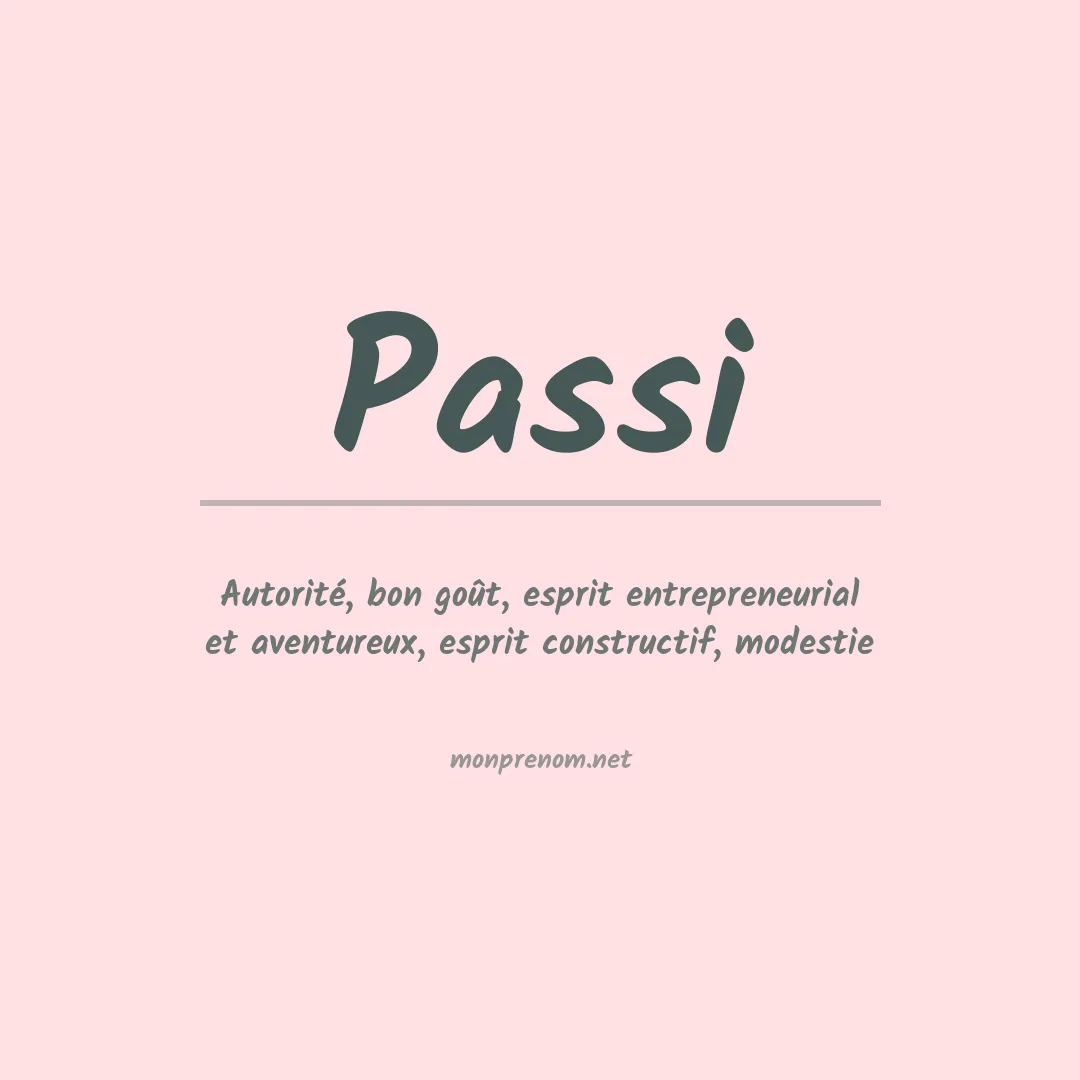 Signification du Prénom Passi Signification du Prénom Passi