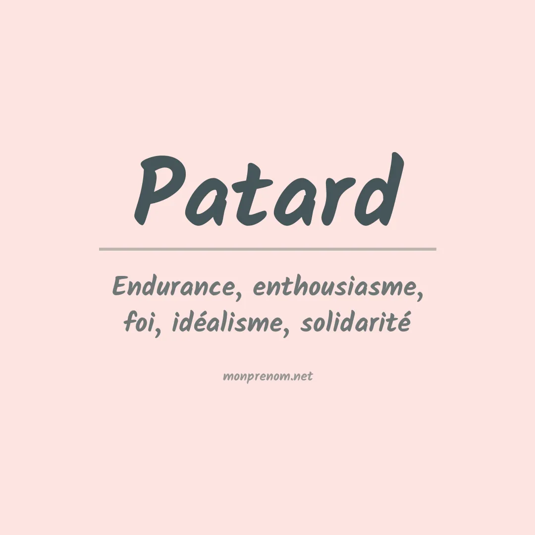 Signification du Prénom Patard Signification du Prénom Patard
