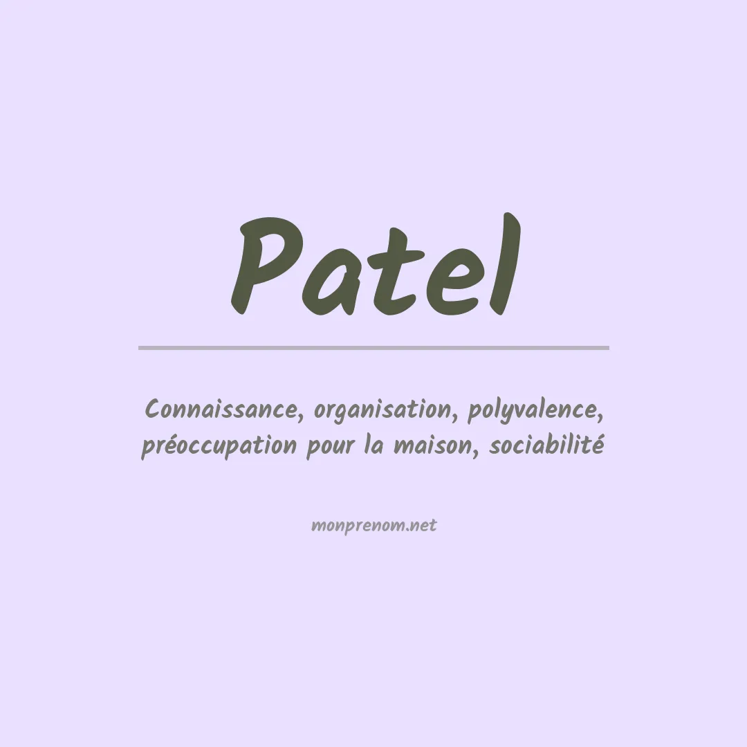 Signification du Prénom Patel